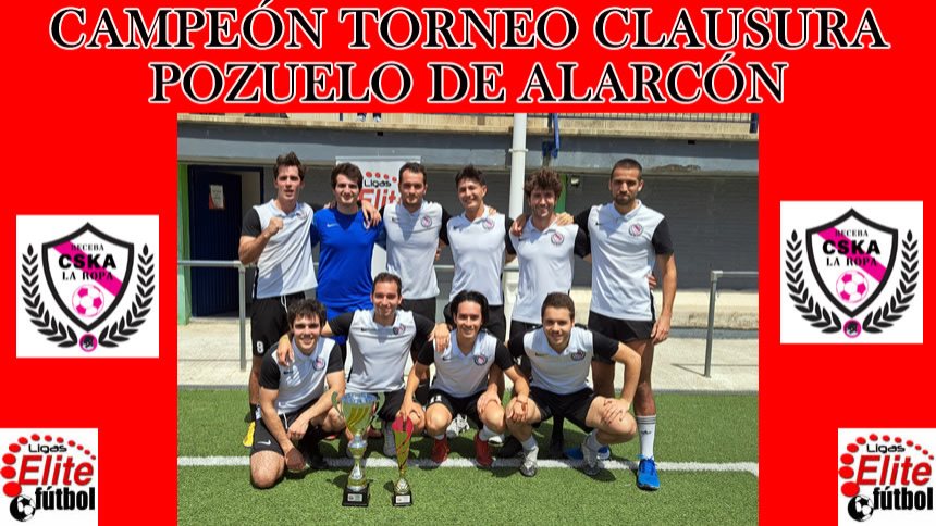 CAMPEÓN TORNEO CLAUSURA POZUELO DE ALARCÓN